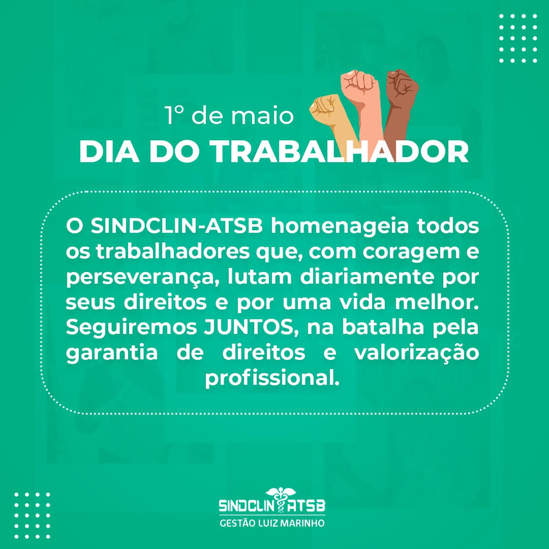 Feliz Dia Do Trabalhador Sindclin